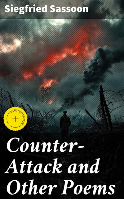 Counter-Attack and Other Poems, Siegfried Sassoon
