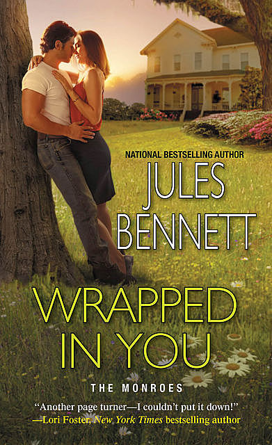 Wrapped In You, Jules Bennett