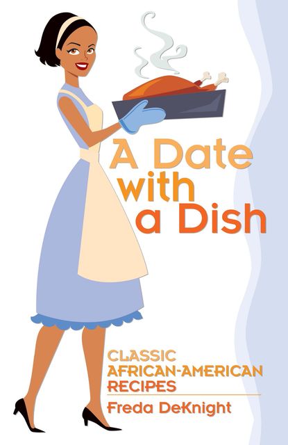 A Date with a Dish, Freda DeKnight