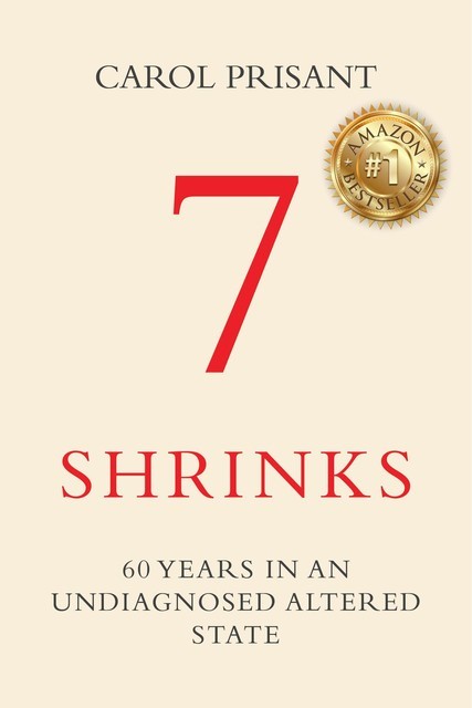 7 Shrinks, Carol Prisant