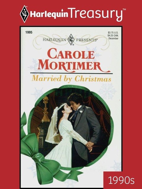 Married by Christmas, Carole Mortimer