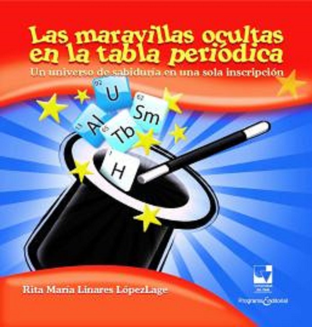 Las maravillas ocultas en la tabla periódica, Rita María Linares Lopez-Lage