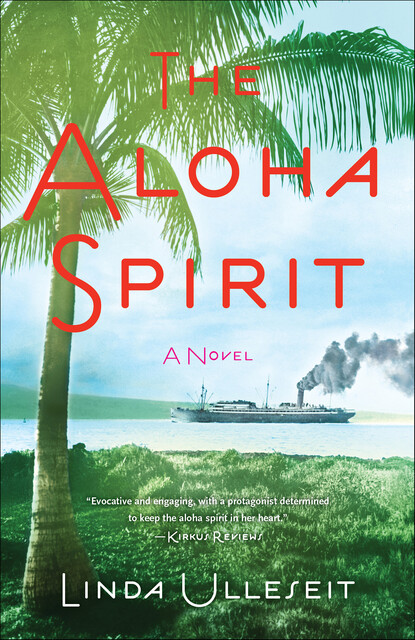 The Aloha Spirit, Linda Ulleseit