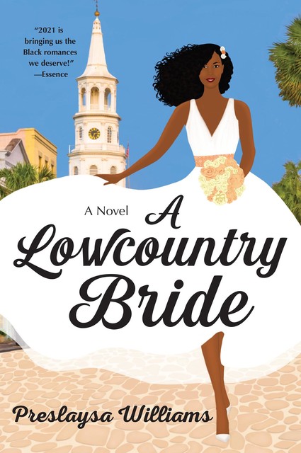 A Lowcountry Bride, Preslaysa Williams