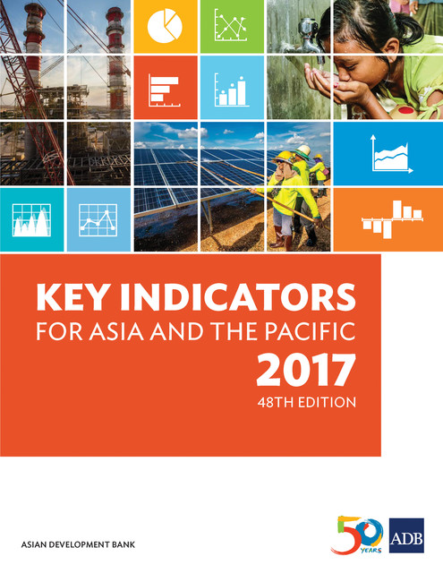 Key Indicators for Asia and the Pacific 2017, Asian Development Bank