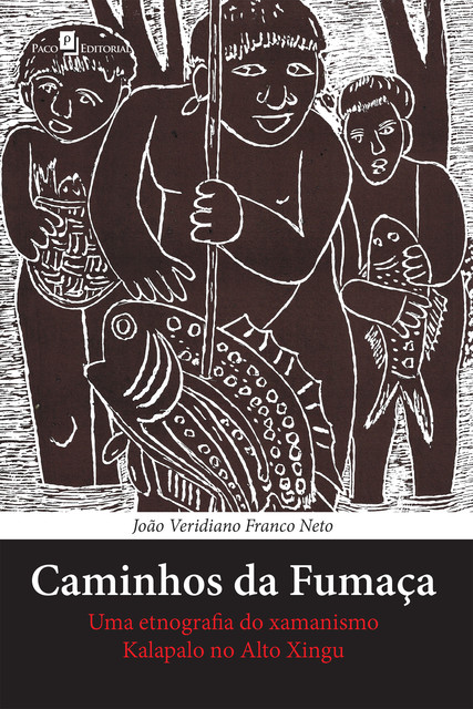 Caminhos da fumaça, João Veridiano Franco Neto