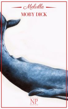 Moby Dick, Herman Melville