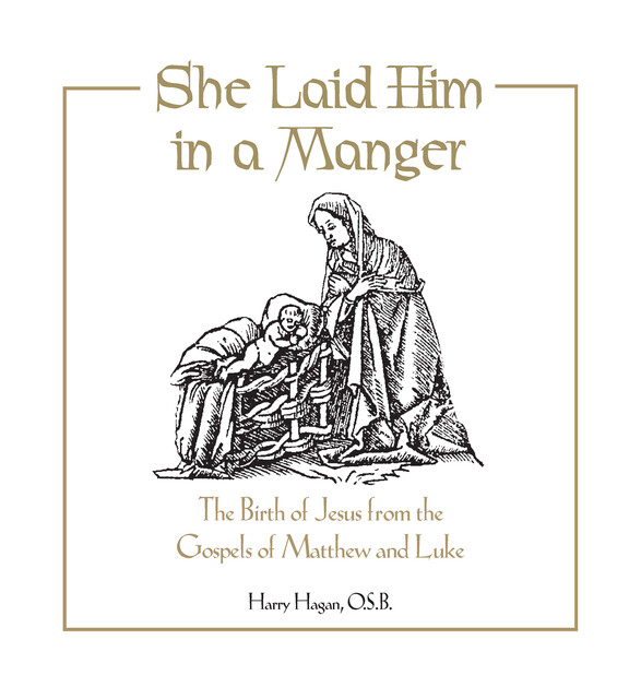 She Laid Him in a Manger, Harry Hagan