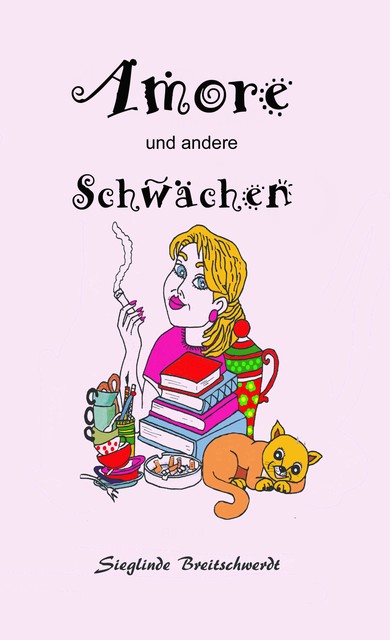 Amore – Diäten und andere Schwächen, Sieglinde Breitschwerdt