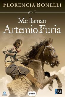 Me Llaman Artemio Furia, Florencia Bonelli