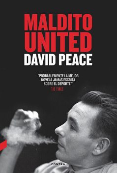 Maldito United, David Peace