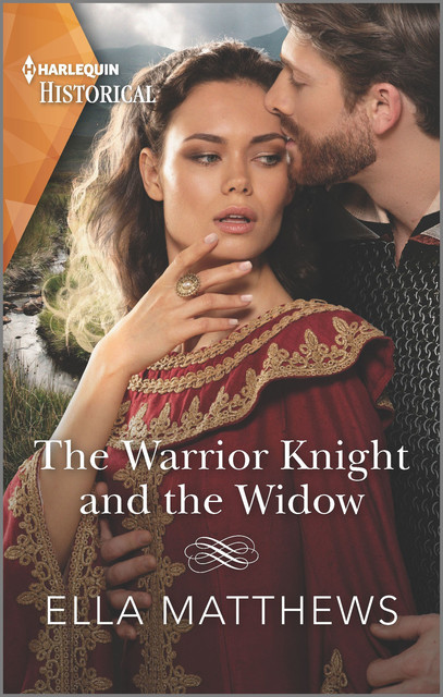 The Warrior Knight and the Widow, Ella Matthews