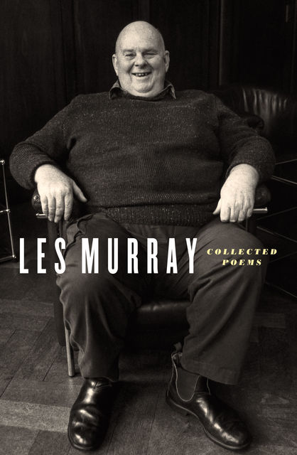Collected Poems, Les Murray