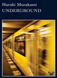 Underground, Haruki Murakami