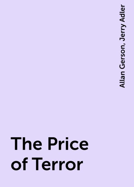 The Price of Terror, Allan Gerson, Jerry Adler