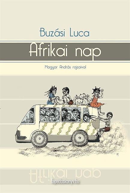 Afrikai nap, Buzási Luca