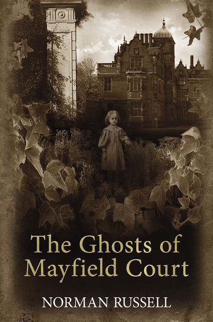 The Ghosts of Mayfield Court, Norman Russell