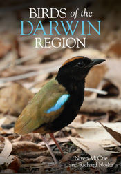 Birds of the Darwin Region, Niven McCrie, Richard Noske