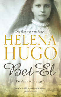 Bet-El, Helena Hugo