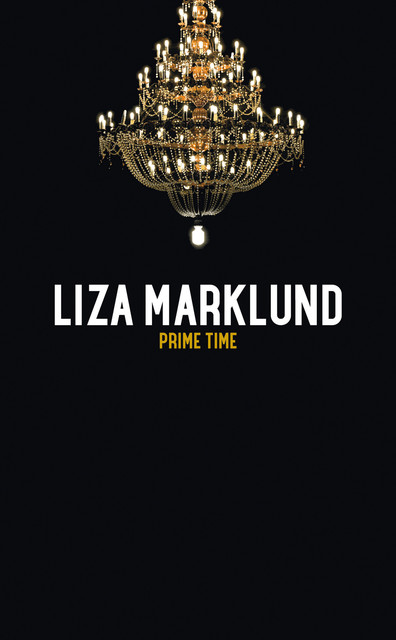 Prime time, Liza Marklund
