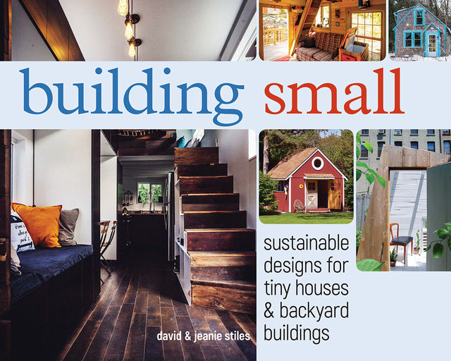 Building Small, David Stiles, Jeanie Stiles