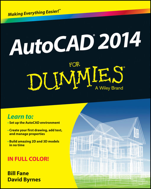 AutoCAD 2014 For Dummies, Bill Fane
