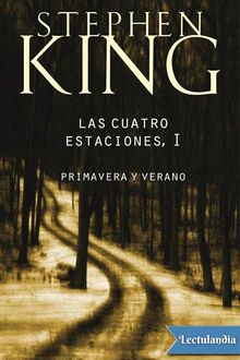 Primavera y verano, Stephen King