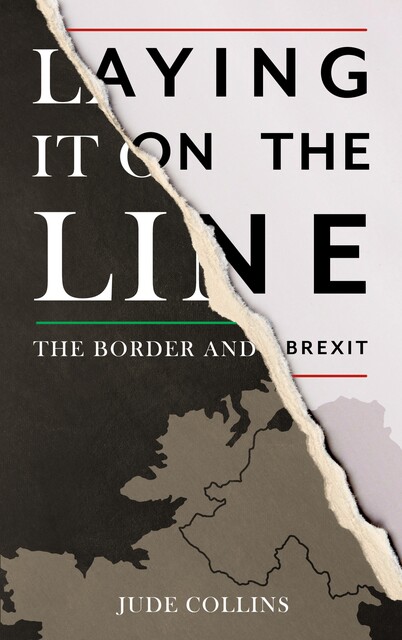 Laying it on the Line, Jude Collins