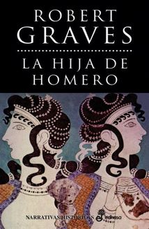 La Hija De Homero, Robert Graves