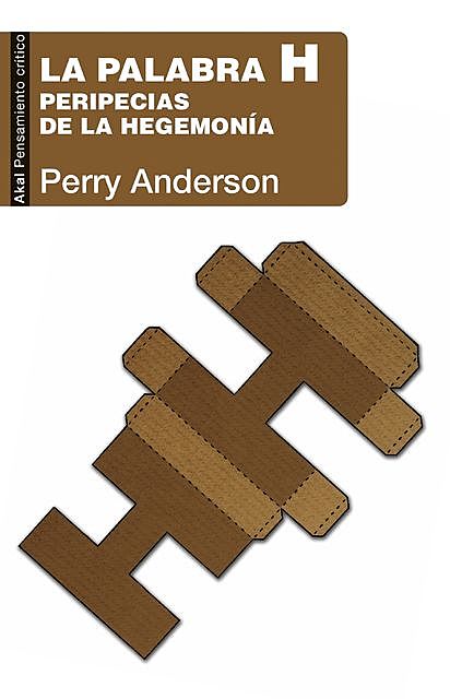 La palabra H, Perry Anderson