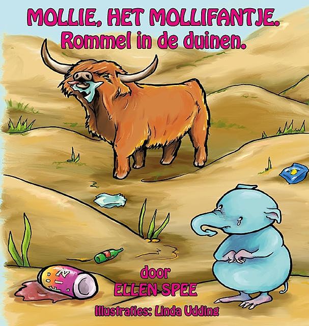 Mollie, het Molliefantje -2, Ellen Spee