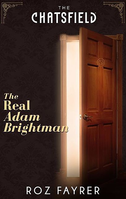 The Real Adam Brightman, Roz Fayrer