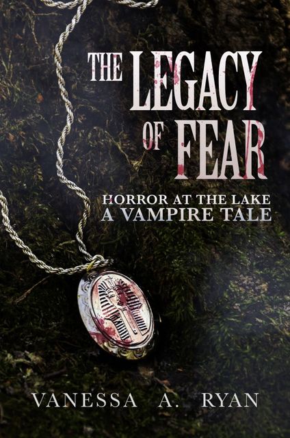 The Legacy of Fear, Vanessa Ryan