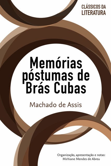 Memórias póstumas de Brás Cubas, Machado De Assis