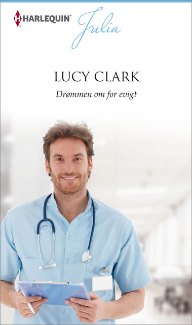 Drømmen om for evigt, Lucy Clark