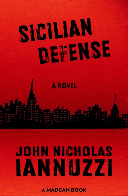 Sicilian Defense, John Nicholas Iannuzzi