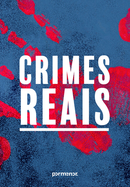 Crimes reais, Varios Autores
