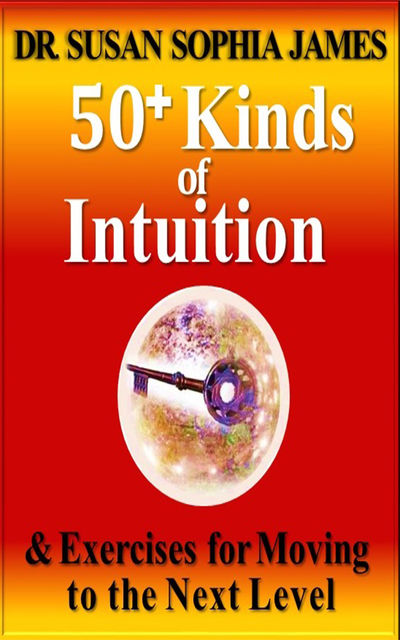 50+ Kinds of Intuition, Susan James