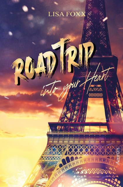 Roadtrip into your heart, Lisa Foxx