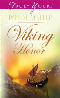 Viking Honor, Darlene Mindrup