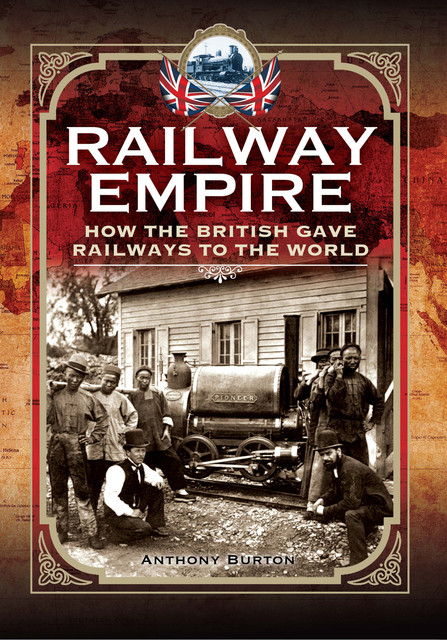 Railway Empire, Anthony Burton
