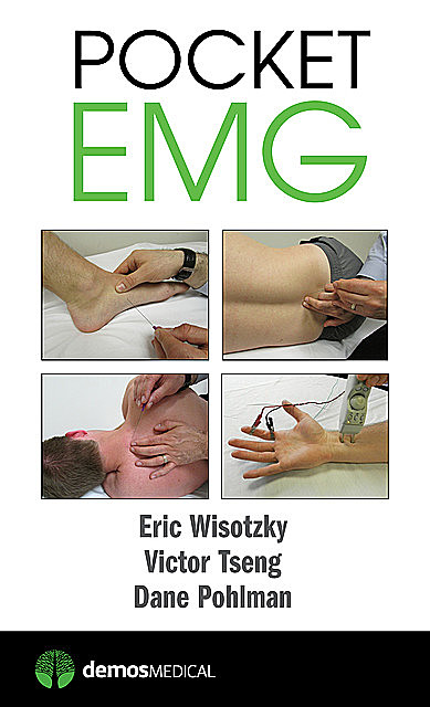 Pocket EMG, DO, Dane Pohlman, Eric Wisotzky, Victor Tseng
