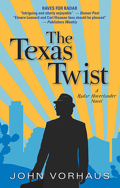 The Texas Twist, John Vorhaus