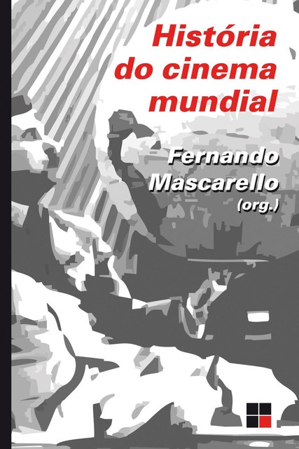 História do cinema mundial, Fernando Mascarello