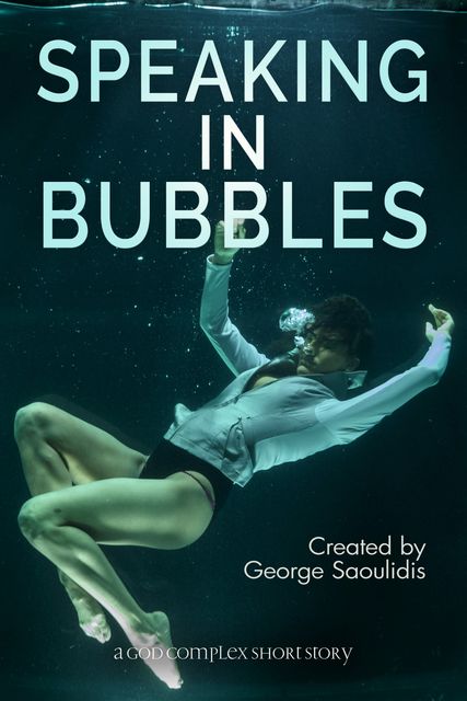 Speaking in Bubbles, George Saoulidis