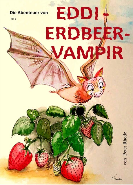 Die Abenteuer von Eddie Erdbeer Vampir, Peter Rhode
