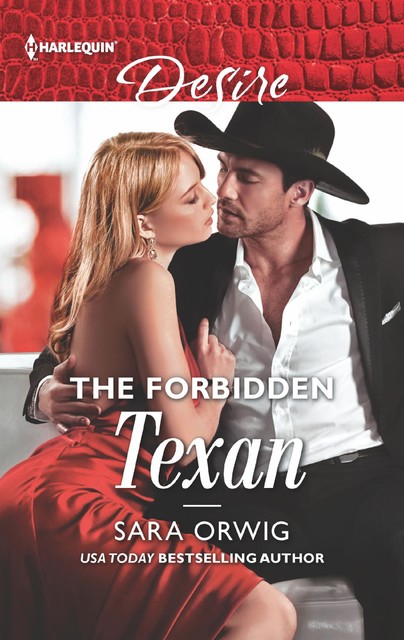 The Forbidden Texan, Sara Orwig