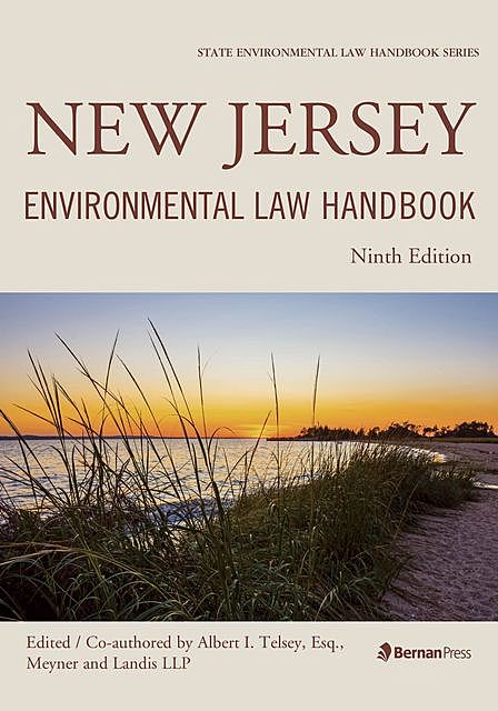 New Jersey Environmental Law Handbook, Albert I. Telsey