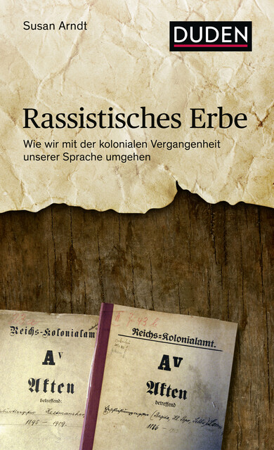 Rassistisches Erbe, Susan Arndt
