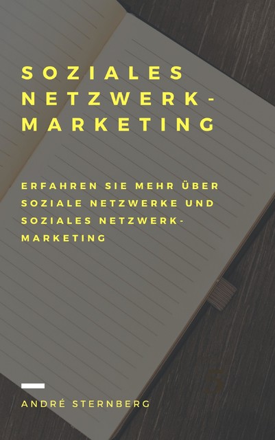 Soziales Netzwerk-Marketing, André Sternberg